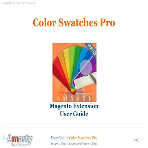 Color Swatches Pro: Magento extension by Amasty. User Guide