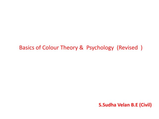 Basics of Colour Theory &  Psychology  