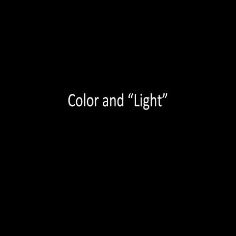 Color Theory and "Light" (Redux)