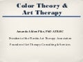 Color Theory Presented by Dr. Amanda Pike from The Florida Art Therapy Association