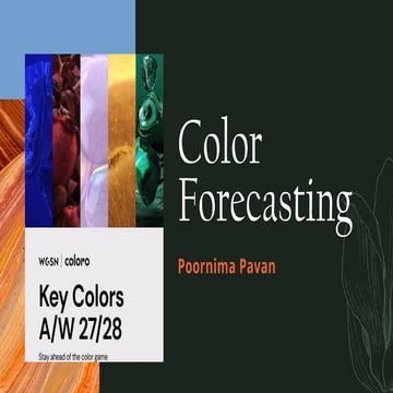Comprehensive Guide to Color Forecasting for Fashion and Design | PPTX