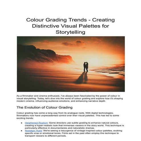 Colour Grading Trends - Creating Distinctive Visual Palettes for ...