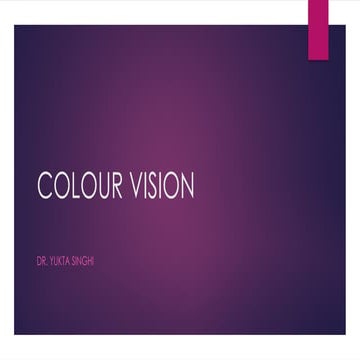 COLOUR VISION presentation for UG MBBS students