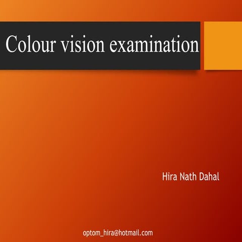 Colour vision examination