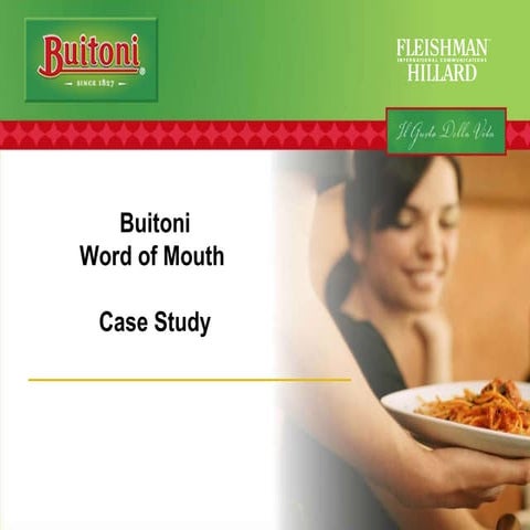 Buitoni Word of Mouth Case Study