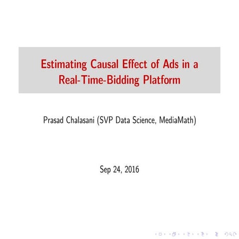 Estimating Causal Effect of Ads in a Real-Time Bidding Platform