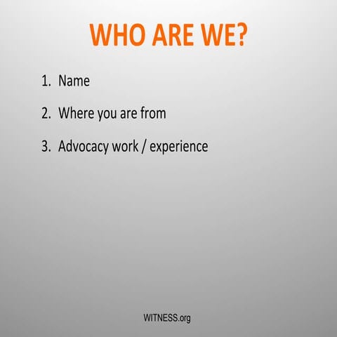 Intro to WITNESS Training-Columbia Human Rights Fellows