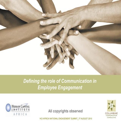 The Role of Communication in Employee Engagement-Human Capital Institute Summ...
