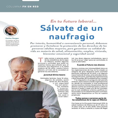 Sálvate de un naufragio Laboral: 35 años y ya eres viejo laboralmente