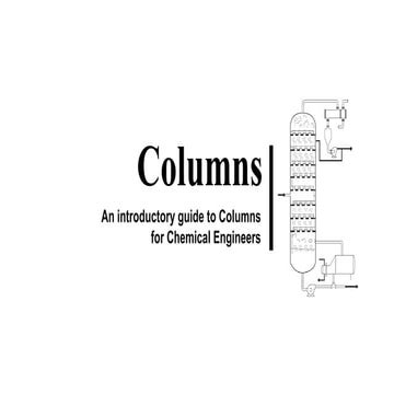 Distillation Towers (Columns) presentation on Types, governing Equations and ...
