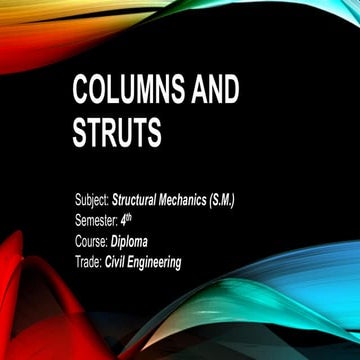 Columns and STruts                          s