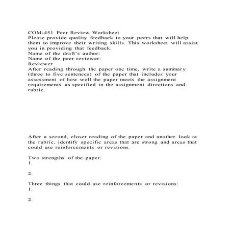 COM-451 Peer Review WorksheetPlease provide quality feedback to | DOCX