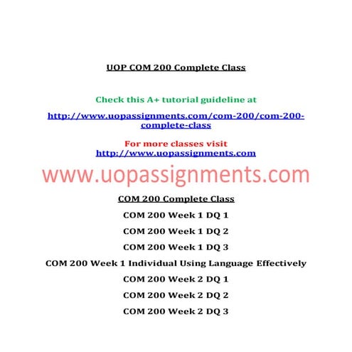 COM 200 UOP Entire Course NEW
