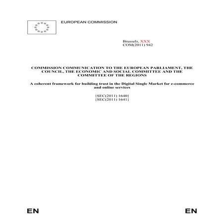A coherent framework for building trust in the Digital Single Market for e-co...