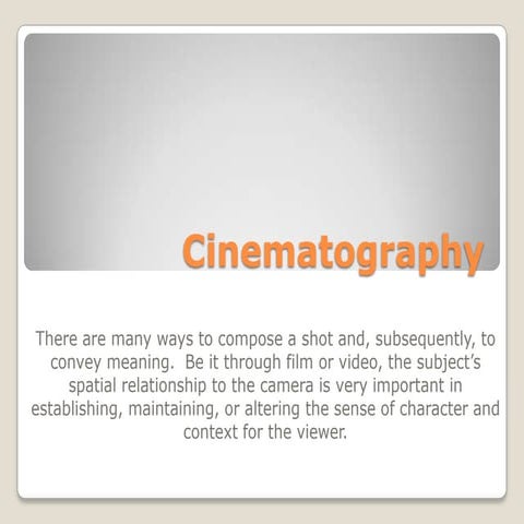 Com 248 Cinematography Powerpoint