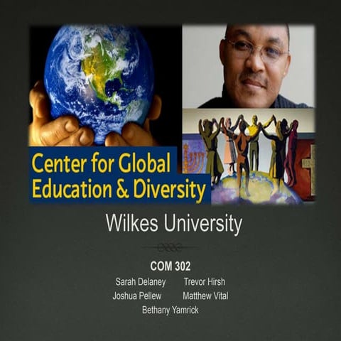 Com 302 global center final presentation