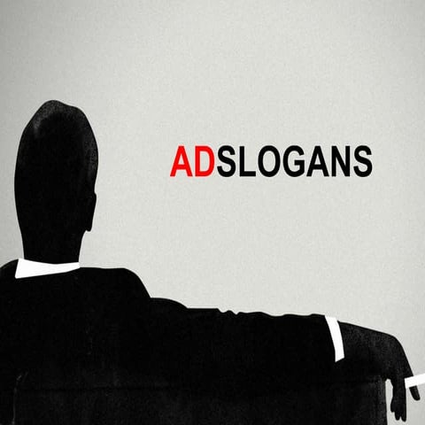 ADVERTISEMENT SLOGANS