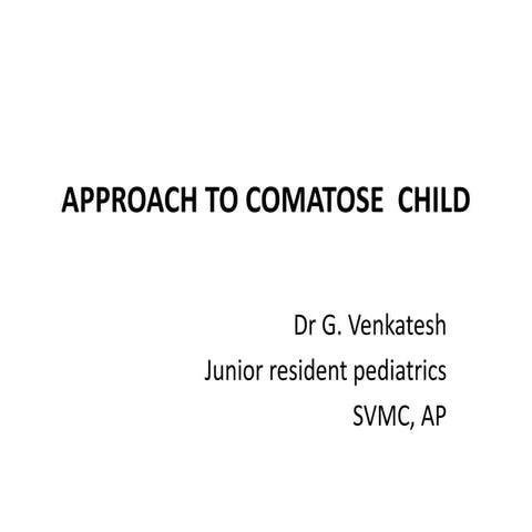 approach to comatose child