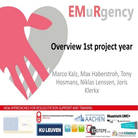 EMuRgency: New approaches for resuscitation support and training. Overview ab...