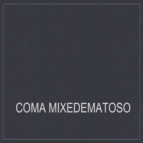 Coma mixedematoso