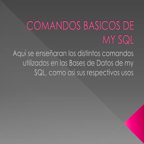Comandos basicos de my sql