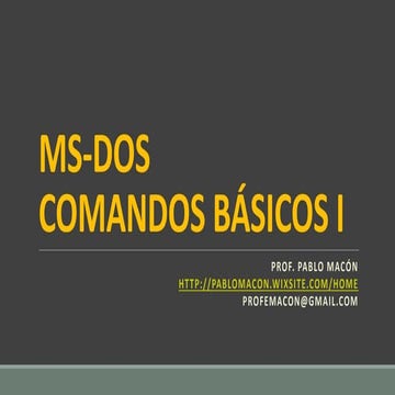 Comandos Básicos DOS - comandos del Sistema