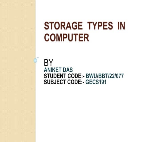Storage type in computer | PPT