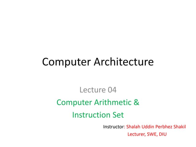 Computer Architecture Lecture  slide 2. course se 222