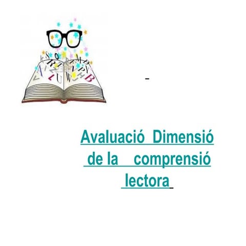 Com avaluar la comprensió lectora en un centre