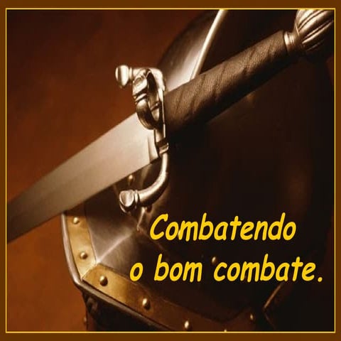 Combatendo o-bom-combate | PPS