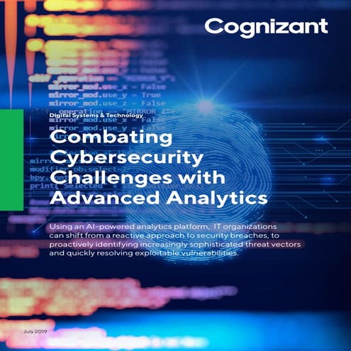 Combating Cybersecurity Challenges with Advanced Analytics