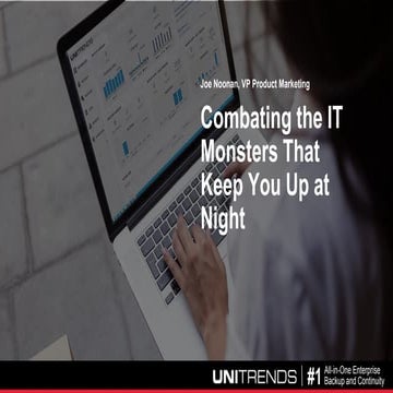 Combating the IT Monsters That Keep You Up at Night