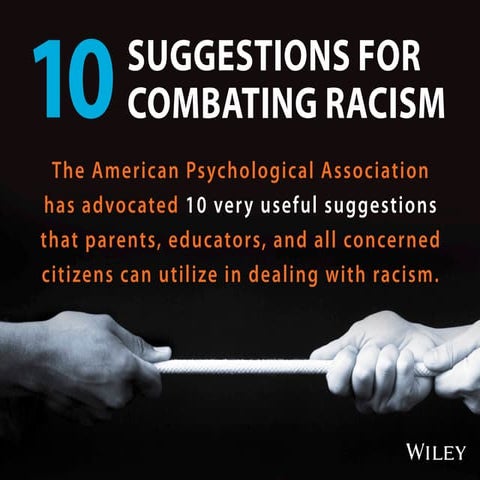 10 Suggestions for Combating Racism