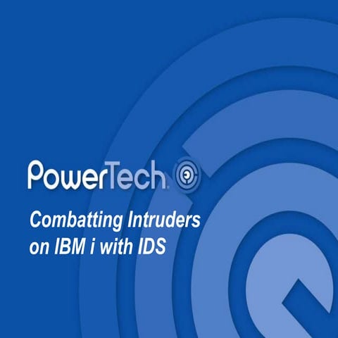 Combatting Intruders on IBM i with IDS