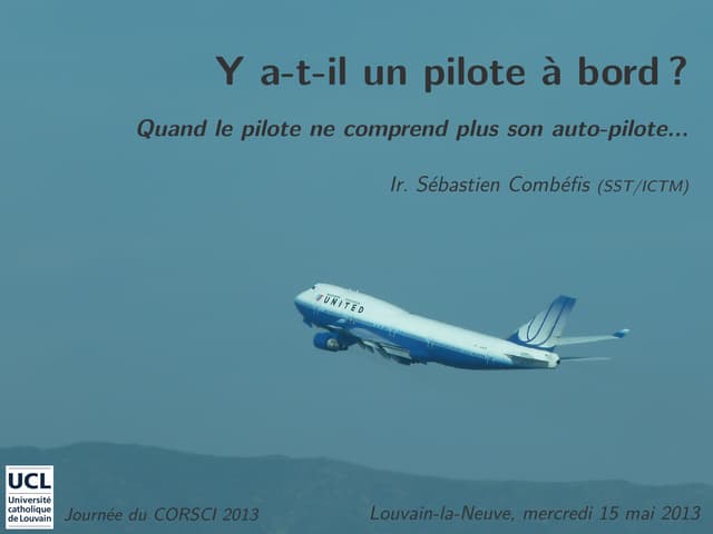 Y a-t-il un pilote à bord ? Quand le pilote ne comprend plus son autopilote...