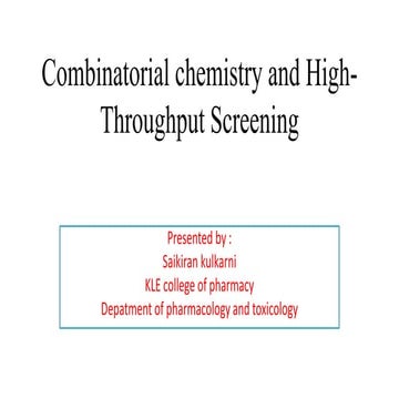Combinatorial chemistry and high throughputscreening