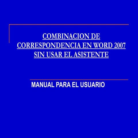 Combinacion De Correspondencia En Word 2007 Para Subir