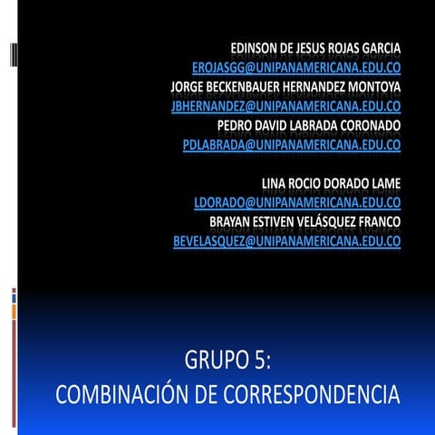 Combinacion de correspondencia grupo 5