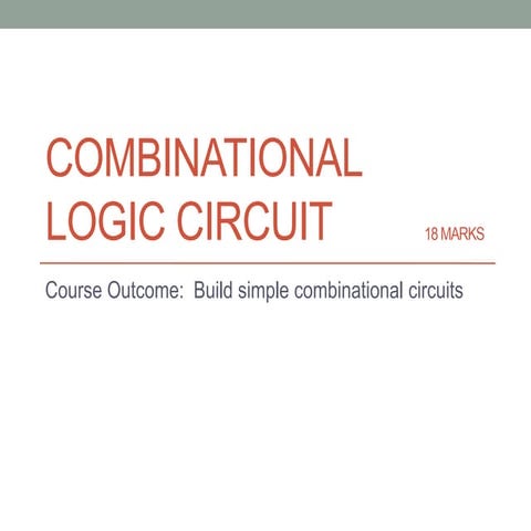 combinational-logic-circuit_with_Proper_Diagrams.pptx