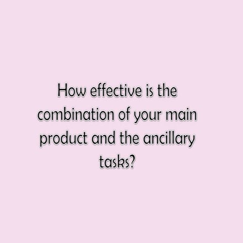 Combination of the main product and ancillary tasks