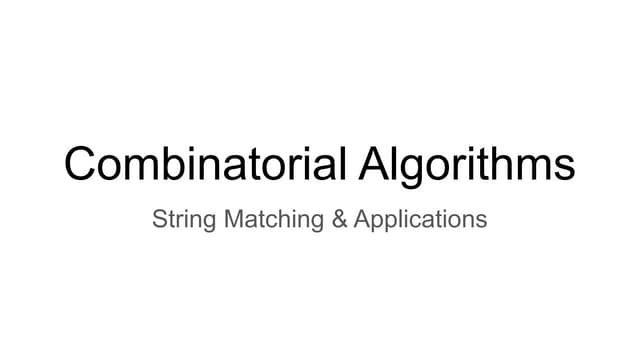 Combinatorial Algorithms String Matching.pptx