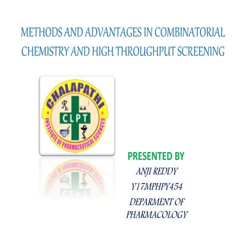 Combinatorial chemistry and high throughput screening