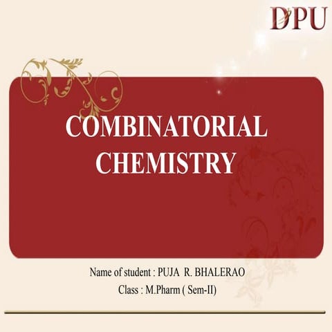 Combinatorial chemistry