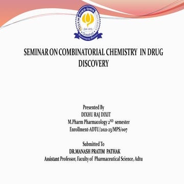 Combinatorial Chemistry presentation by dixhu raj dixit.pptx