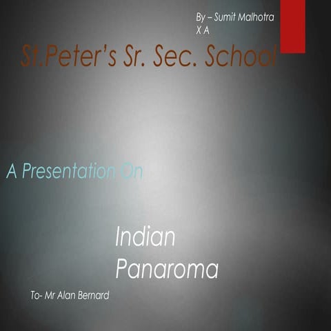 Indian Panaroma(ALL ABOUT INDIA)