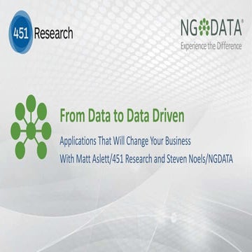 From Data to Data Driven - Applications that will change your business