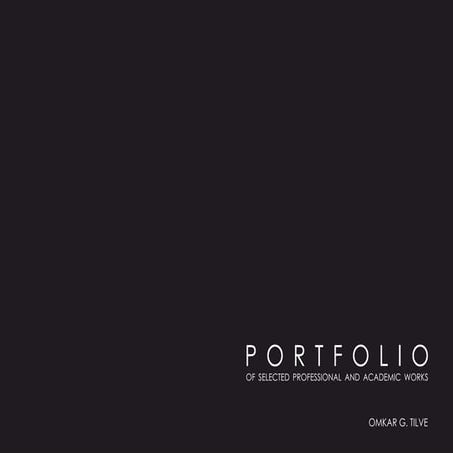 PORTFOLIO of selected professional and academic works