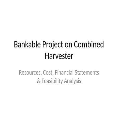 Combined_Harvester_ Bankable Project.pptx