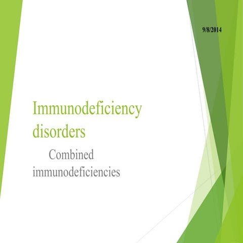 Combined immunodeficiencies (SCID).ppt.
