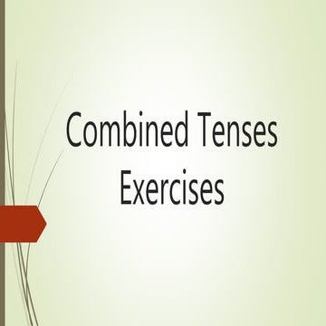 Combined Tenses Exercises.pptx